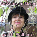 Sessions by Skype with Madhuri