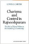 Charisma and Control in Rajneeshpuram Charisma and Control in Rajneeshpuram