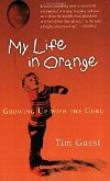 My Life in Orange