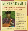 Nostradamus the End of the Millenium