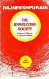 Rajneeshpuram The Unwelcome Society Rajneeshpuram The Unwelcome Society