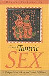 The Heart of Tantric Sex
