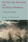 The New Age Movement and the Biblical Worldview