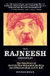 The Rajneesh Chronicles