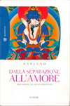 Dalla separazione all' amore