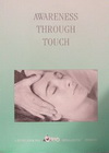 Awareness Through Touch