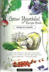 Grow Youthful Recipe Book