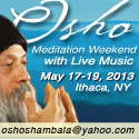 Meditation Weekend with Live Music, May 17-19 2013, Ithaca NY Meditation Weekend with Live Music, May 17-19 2013, Ithaca NY