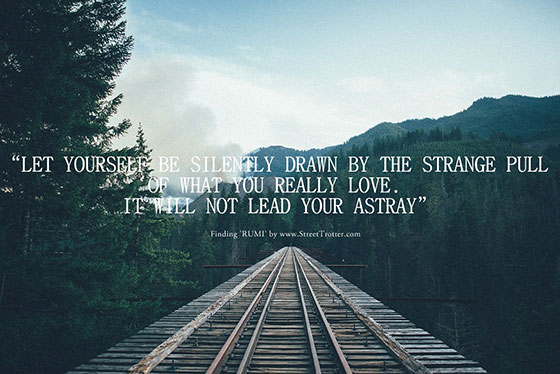 A quote by Rumi
