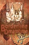 Borderline Dreamtime