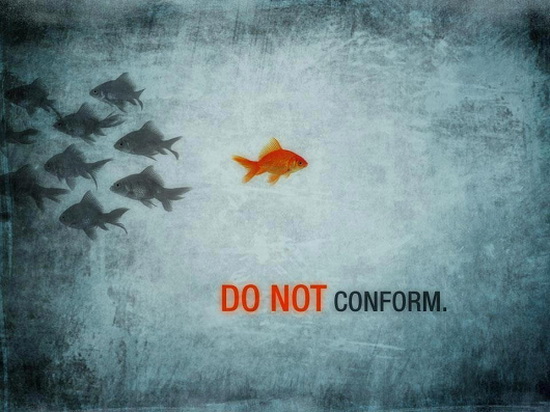 Do not conform