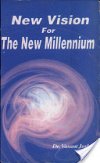 New Vision for the New Millenium