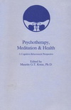Psychotherapy, Meditation & Health
