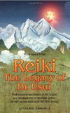 Reiki The Legacy of Dr. Usui
