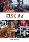 Utopias in American History