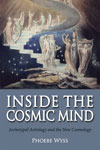 Inside the Cosmic Mind by Phoebe Wyss