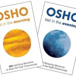 Osho: First in the Morning and Last in the Evening