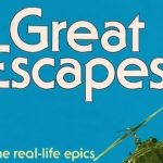 True Stories of Great Escapes