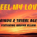 Feel my Heart by Bindu