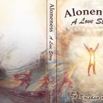Aloneness: A Love Story