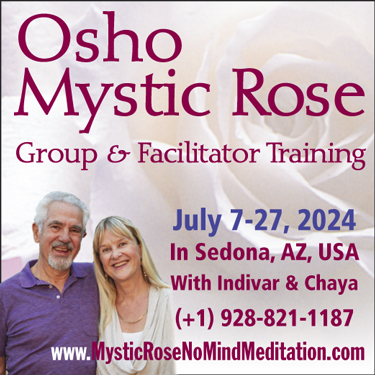 Osho Mystic Rose with Chaya and Indivar, 7–27 July 2024