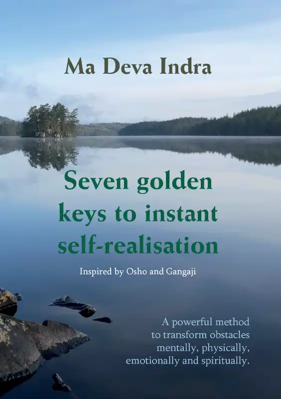 Seven golden keys to instant self-realisation