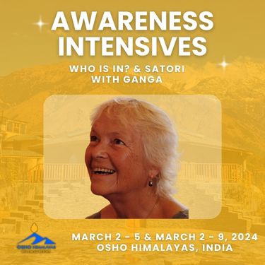 The Awareness Intensives with Ganga starting 2 March