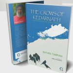 The Crows of Kedarnath