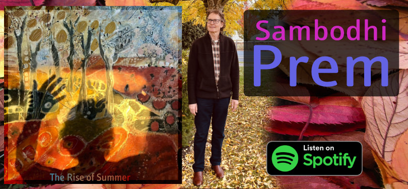 The Rise of Summer by Sambodhi Prem