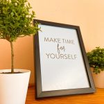 Make Time for Yourself