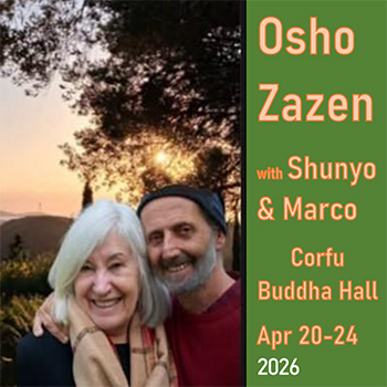 Osho Zazen with Shunyo and Marco 20-24 April 2026
