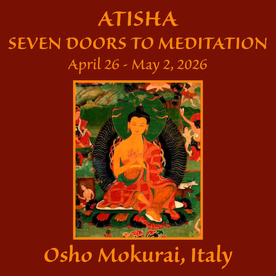 ATISHA Seven Doors to Meditation April 26 - May 2, 2026