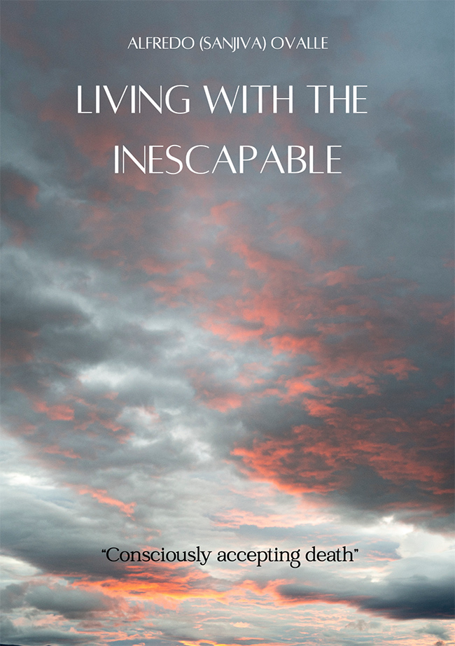 Living with the Inescapable