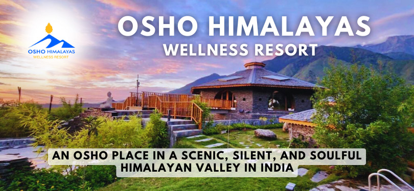 Osho Himalayas Wellness Resort