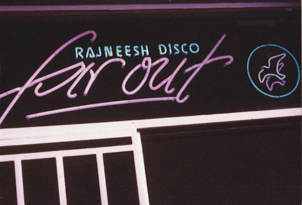 Far Out Rajneesh Disco