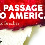 A Passage to America by Max Brecher