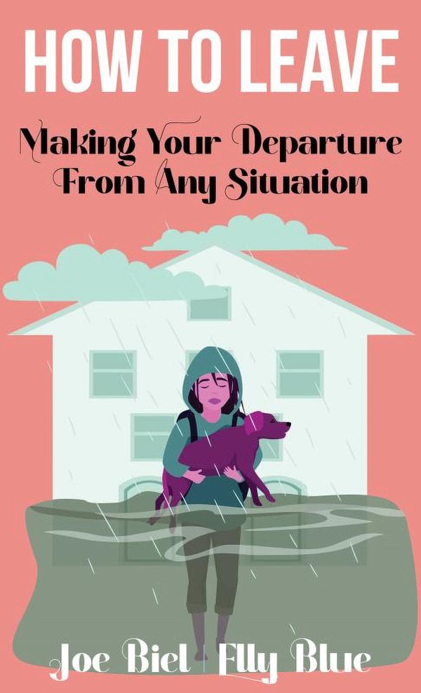 How to Leave