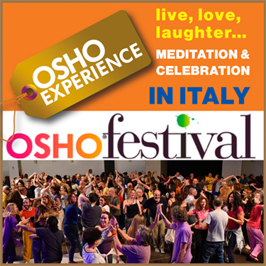 Osho Experience - big gatherings in Italy
